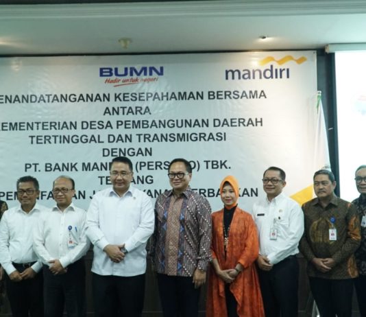 Kemendesa PDTT Teken MoU dengan Bank Mandiri